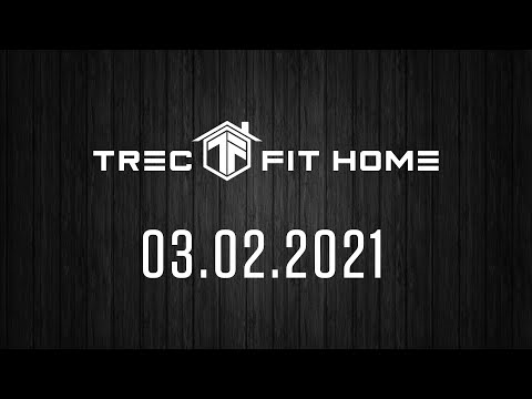 HOME WORKOUT 03.02.2021 | TREC FIT LAB