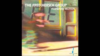 Fred Hersch Group - Days Gone By