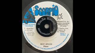 Pliers - Hot Stuff (Black Scorpio 7")