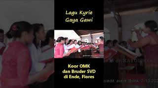 Download lagu Lagu Kyrie Gaya Gawi Ende-Lio, Flores mp3