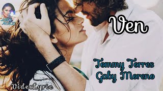 VEN Tommy Torres ft Gaby Moreno VideoLyrics (Letra y Música)
