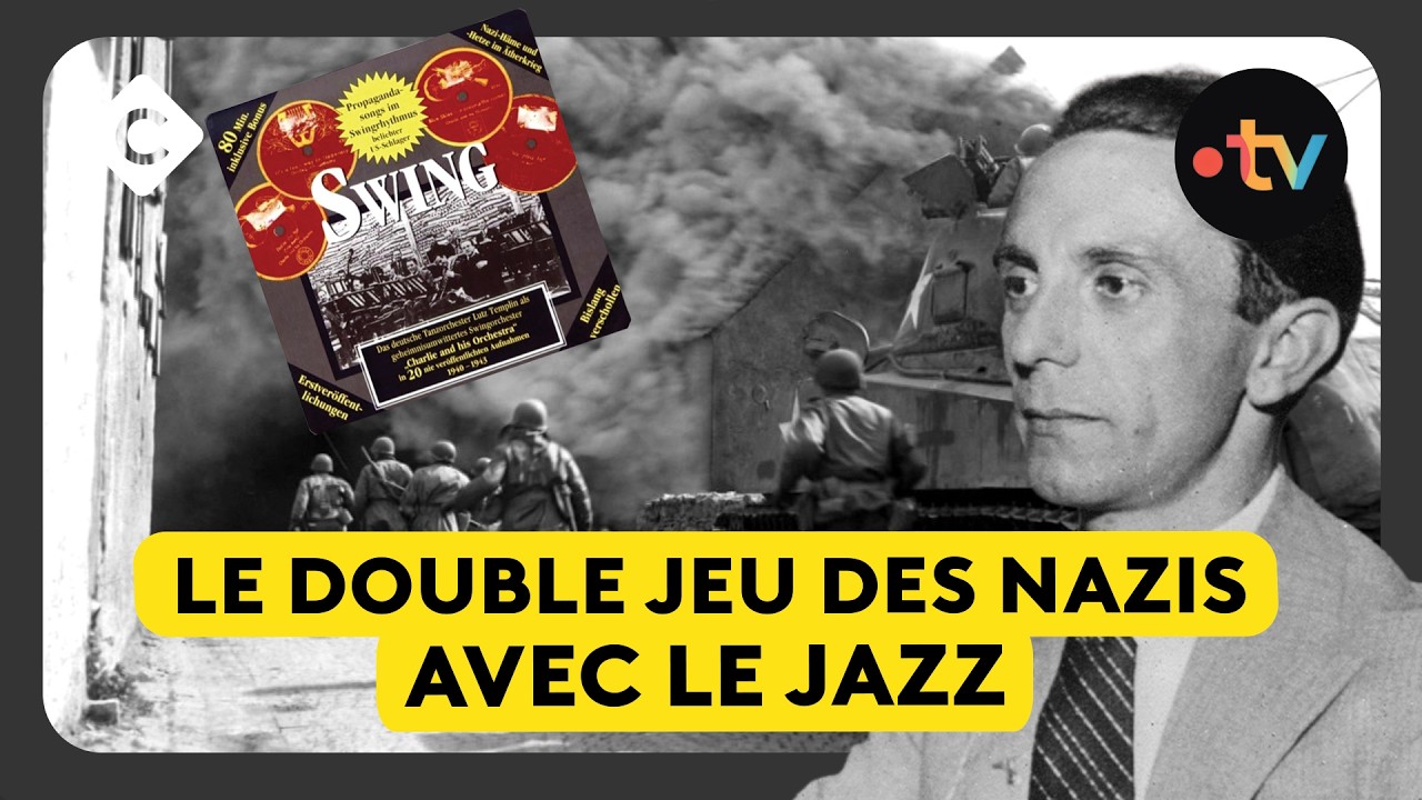 Le double jeu des Nazis avec le jazz - L’Œil de Pierre Lescure