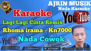 Download lagu Lagi Lagi Cinta Remix - Rhoma Irama [Karaoke] Kn7000 - Nada Pria |Ajrin Musik mp3