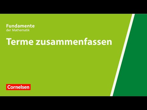 Terme zusammenfassen | Fundamente der Mathematik | Erklärvideo