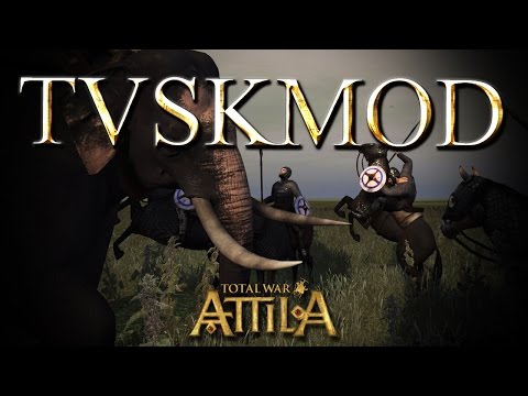 Total War Attila Mod - Tuskmod