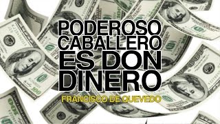 Poderoso caballero es Don Dinero - Francisco de Quevedo