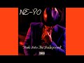Ne-Yo - Fade Into the Background