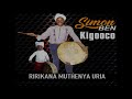 KIGOOCO SIMON BEN RIRIKANA MUTHENYA URIA