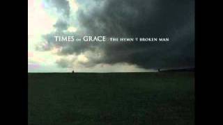 Times of Grace -  Live in Love