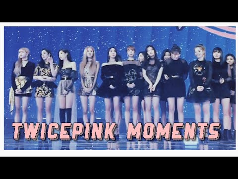 TWICEPINK 𝗠𝗢𝗠𝗘𝗡𝗧𝗦(TWICE & BLACKPINK)