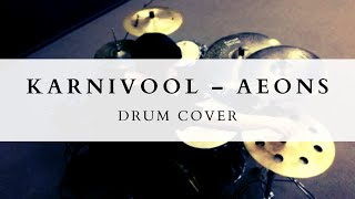 KARNIVOOL - AEONS | DRUM COVER | Luke Sanderson