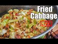 Easy And Delicious Fried Cabbage LIVE W AB