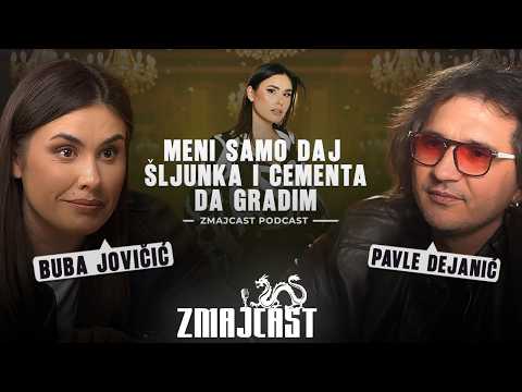 Buba Jovičić |"Ne ponosim se tekstovima koje sam otpevala"| ZMAJCAST #27