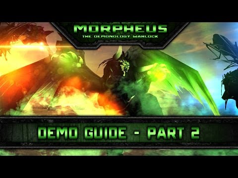 Demonology Warlock PvP Guide 5.4.7 - Part 2: Spells and Abilities