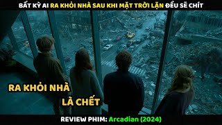 Bất Kỳ Ai Rời Khỏi Nhà Sau Khi Mặt Trời Lặn Đều Sẽ Chít | Review Phim
