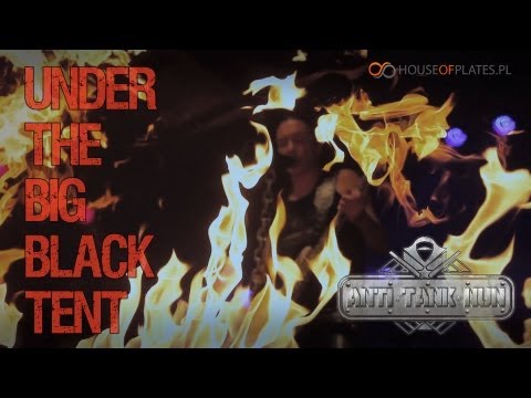 Anti Tank Nun - Under The Big Black Tent (OFFICIAL LIVE VIDEO)