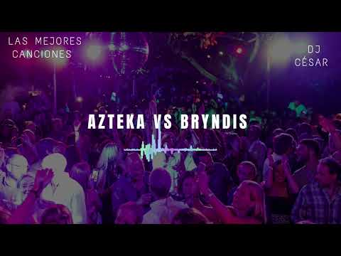 🎋AZTEKA VS BRYNDIS 🎋🇵🇾🇦🇷🇲🇽 GRANDES EXITOS 🫂