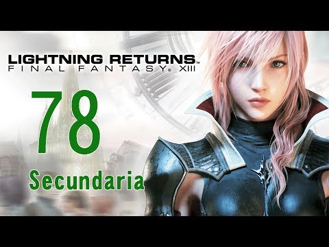 Lightning Returns Final Fantasy XIII / Ep. 78 / Secundaria / Derrotar Ciclope Ultimo