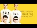 WALK THE MOON - Spend Your $$$ (Lyrics)