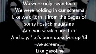 Gasoline- The Airborne Toxic Event w/lyrics