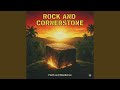 Rock and Cornerstone