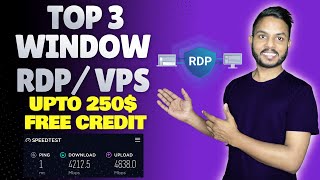 Top 3 Free Window RDP Server 2024 (Trial Up to $250 Credit) | Window RDP trial | FREE RDP 2024