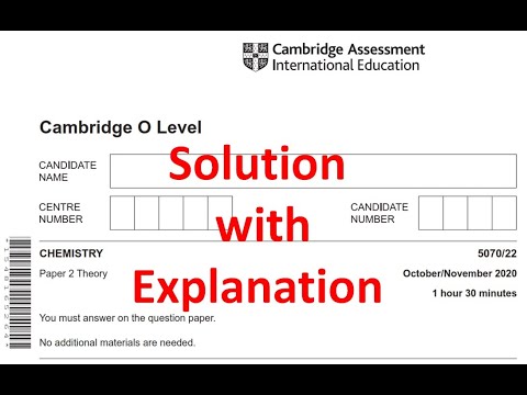 O Level Chemistry (5070) | Paper 2 (Variant 2) | October / November  2020 | Explained Solution