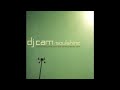 02-dj_cam-welcome_to_soulshine
