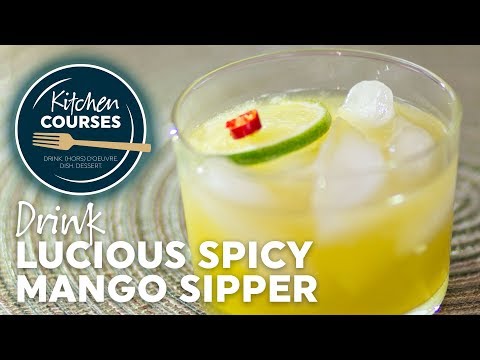 Lucious Spicy Mango Sipper Kitchen Courses 35