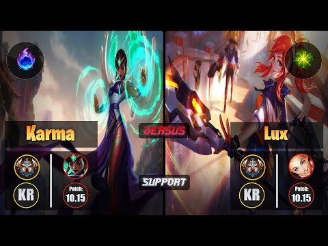 Challenger KARMA [Arcane Comet] (Support) VS  LUX - Challenger KR Patch 10.15