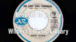 ANG TUNAY MONG PAGMAMHAL - Bobby Duran