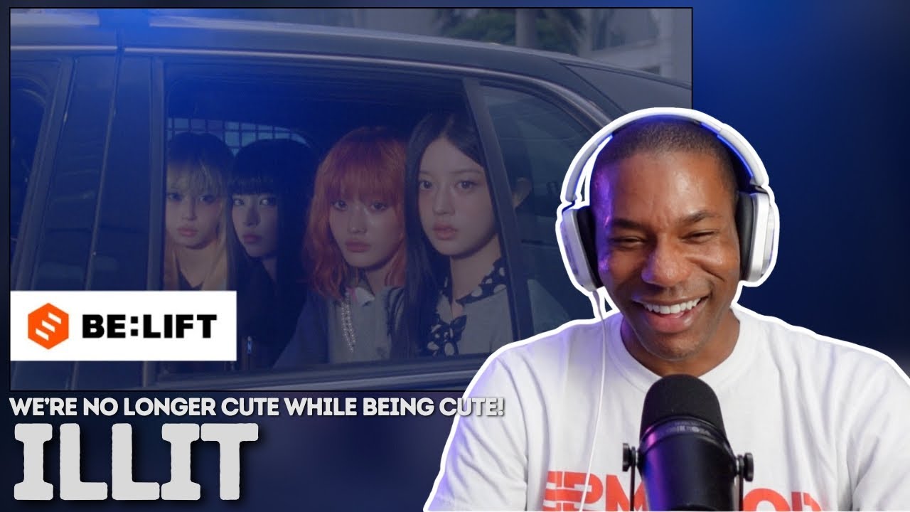 ILLIT | 'NOT CUTE ANYMORE' MV & 'Not Me' REACTION