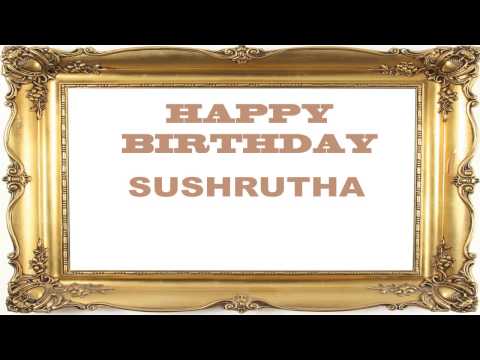 Sushrutha   Birthday Postcards & Postales - Happy Birthday
