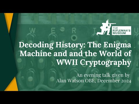 Decoding History: The Enigma Machine and and the World of WWII Cryptography