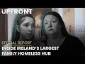 Voices From Ireland S Largest Family Homeless Hub