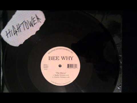 Bee Why - The Boros (Ghetto Version)