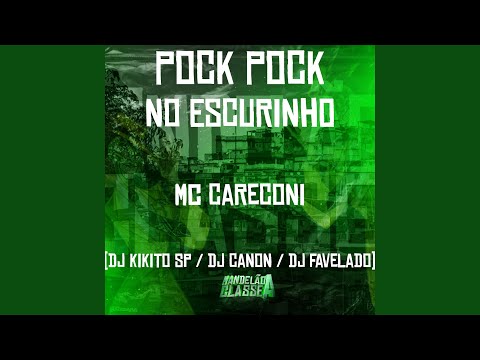 Pock Pock no Escurinho