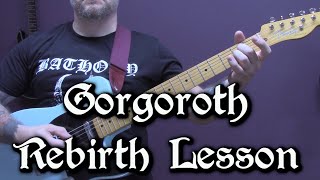 Gorgoroth - Rebirth Guitar Lesson