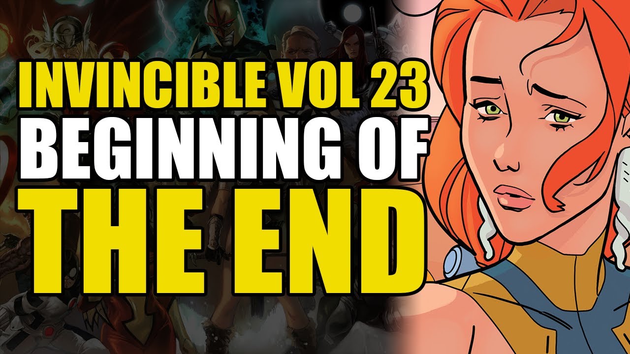 Beginning of The End: Invincible Vol 23: Full House | Comics Explained
