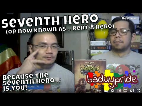 Baduy Pride: And the Seventh Hero Is... (Ep. 171)