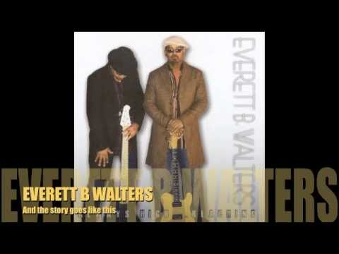 MC - Everett B Walters - And the story goes like this