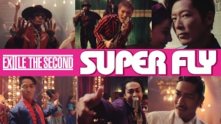 EXILE THE SECOND / SUPER FLY (from NEW ALBUM ｢BORN TO BE WILD｣)