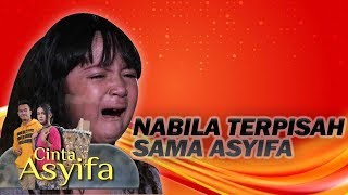Download lagu KASIHAN BGT NABILA HARUS BERPISAH SAMA ASYIFA - CINTA ASYIFA mp3