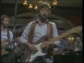 goodnight irene eric clapton with chaz n dave 