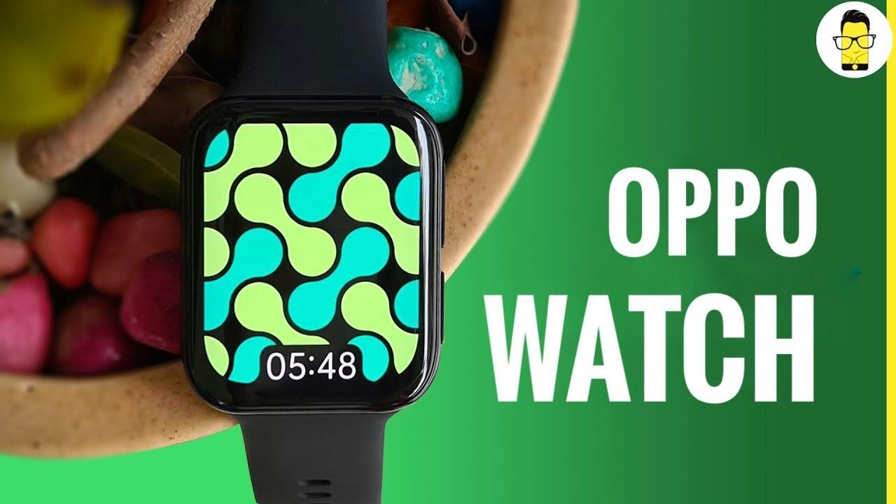 OPPO Watch - Top 5 features that make it a great wearable to buy under Rs 20K