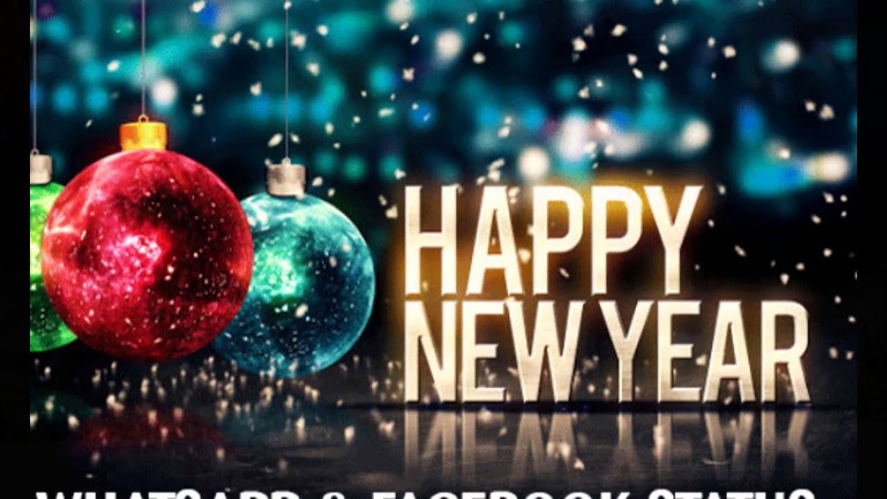 Happy New Year 2016 Whatsapp Status, Wishes, Quotes, SMS & Messages Facebook Video, Images