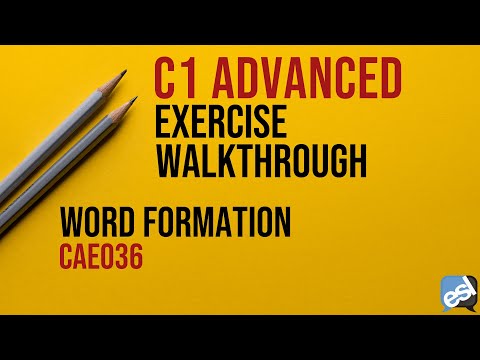 C1 Advanced Exam - Word Formation Guided Correction | CAE036