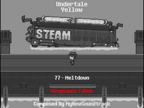 Undertale Yellow - 077 Meltdown (Vengeance Taken) (15 minute loop)