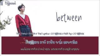 [Karaoke - Thaisub] Yesung - Between