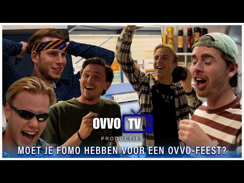 MOET JE FOMO HEBBEN VOOR EEN OVVO-FEEST? (OVVO TV S3 E1)